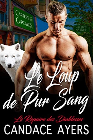 Le Loup de Pur Sang (Le Repaire des Diablesses t. 5) de Candace Ayers