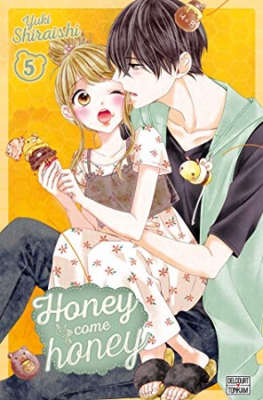 Honey come honey T05 de Yuki Shiraishi