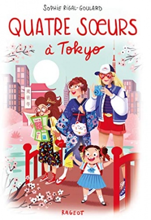 Quatre soeurs à Tokyo de Sophie Rigal-Goulard