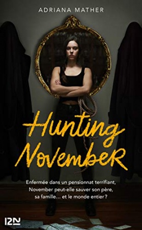 Hunting November de Adriana MATHER