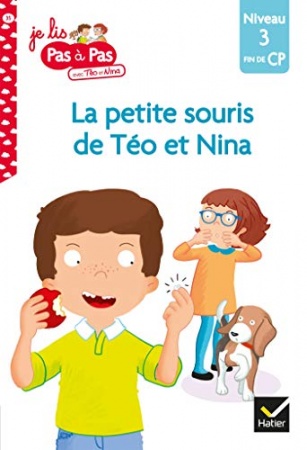 Téo et Nina Fin de CP niveau 3 : La petite souris de Téo et Nina  de Isabelle Chavigny & Marie-Hélène Van Tilbeurgh