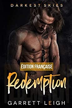 Redemption: Édition Français (Darkest Skies - Édition Français t. 1) de Garrett Leigh
