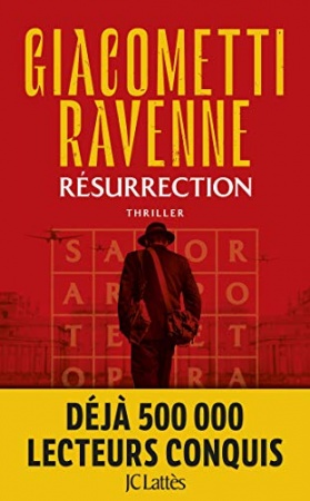 Résurrection : La Saga du Soleil noir -Tome 4 de  Eric Giacometti &Jacques Ravenne