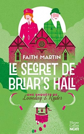 Le Secret de Briar's Hall de  Faith Martin