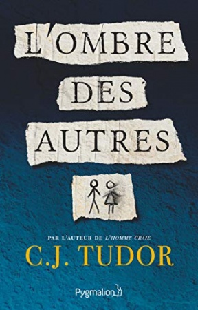 L'Ombre des Autres de  C.J. Tudor