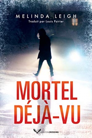 Mortel déjà-vu (Bree Taggert t. 1) de Melinda Leigh