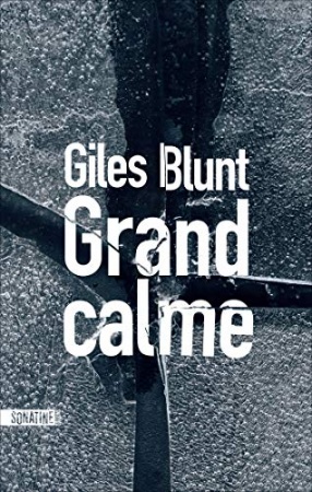 Grand calme de Giles BLUNT