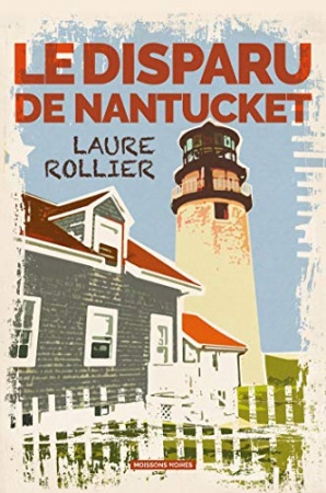 Le disparu de Nantucket de Laure Rollier