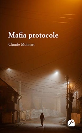 Mafia protocole de Claude Molinari