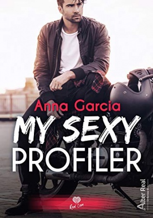 My sexy profiler de Anna Garcia