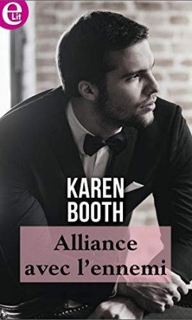 Alliance avec l'ennemi (E-LIT) de  Karen Booth