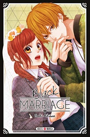 Black Marriage T01 de Saki Aikawa