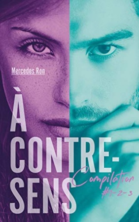 À contre-sens - Compilation #1-2-3 (Hors-séries) de Mercedes Ron & Nathalie Nédélec-Courtès