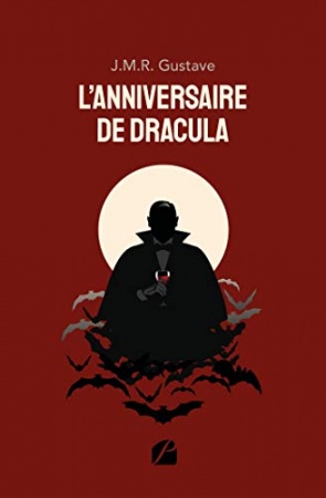 L'anniversaire de Dracula de  J. M. R. Gustave