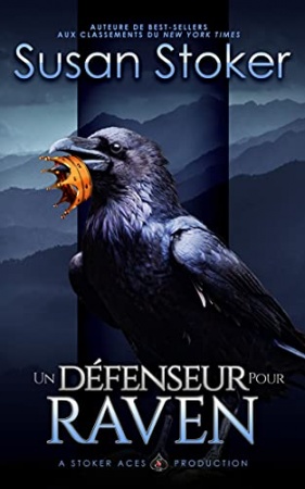 Un Défenseur pour Raven (Mercenaires Rebelles t. 7) de  Susan Stoker