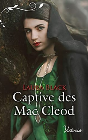 Captive des Mac Cleod (Victoria) de Laura Black