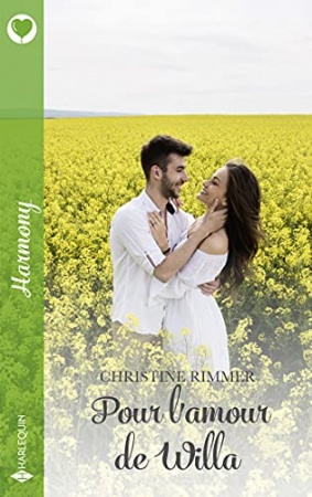 Pour l'amour de Willa (Harmony) de  Christine Rimmer