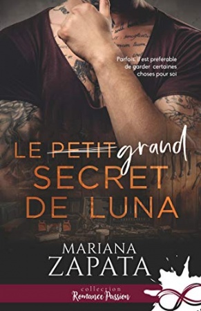 Le petit secret de Luna de Mariana Zapata