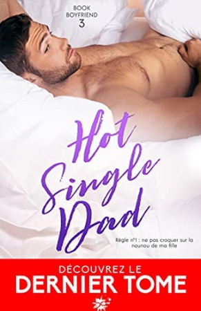 Hot Single dad: Book Boyfriend, T3 de Claire Kingsley