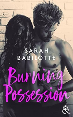 Burning Possession (&H DIGITAL) de  Sarah Babilotte