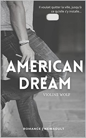 American Dream de Violine Wolf