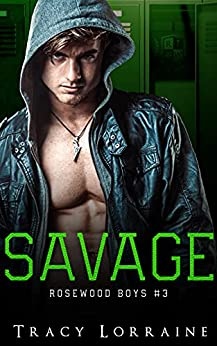 Savage: Un roman d’amour noir au lycée de Tracy Lorraine