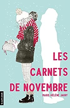 Les carnets de novembre de Marie-Hélène Jarry et Ayumi Harada