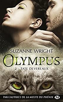Tate Devereaux: Olympus, T2 de Suzanne Wright et Jocelyne Bourbonnière