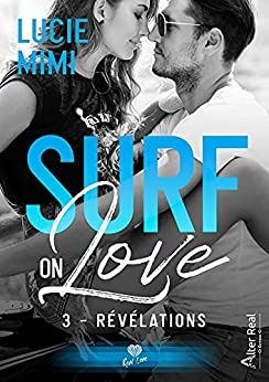 Révélations: Surf on love, T3 de Lucie Mimi