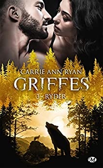 Ryder: Griffes, T3 de Carrie Ann Ryan et Hélène Assens