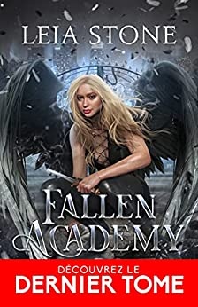 Quatrième année: Fallen Academy, T4 de  Leia Stone et Annabelle Blangier