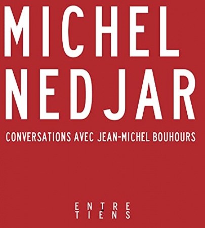 Conversations avec Jean-Michel Bouhours de Michel Nedjar