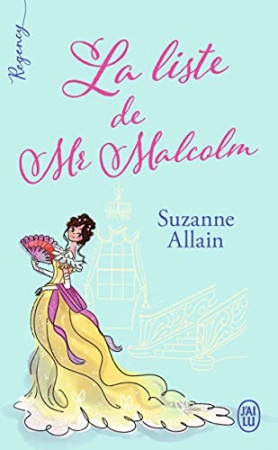 Regency - La liste de Mr Malcolm de Suzanne Allain et Anne Busnel