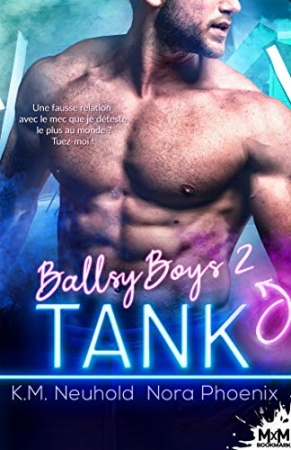 Tank: Ballsy Boys, T2 de K.M. Neuhold  et Nora Phoenix