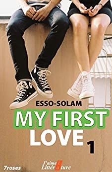 My first love 1 de Esso-Solam