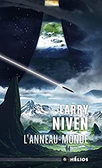L'Anneau-Monde: Anneau-Monde, T1 de Larry Niven