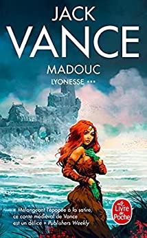 Madouc (Lyonesse, Tome 3) de Jack Vance