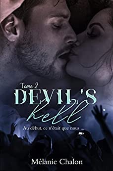 Devil's Hell, Tome 2 de Mélanie Chalon