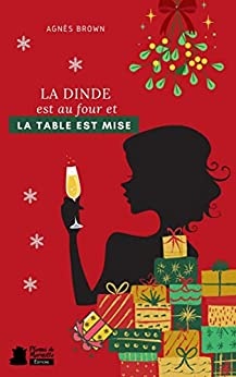 La dinde est au four et la table est mise ! (Adonis) de Agnès Brown