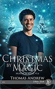 Christmas by magic: Murder by magic #1.6 de  Thomas Andrew
