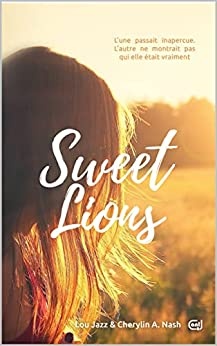 Sweet Lions de  Cherylin A. Nash et Lou Jazz