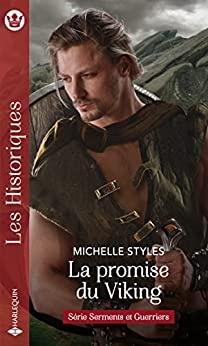 La promise du Viking (Serments et guerriers t. 2) de Michelle Styles