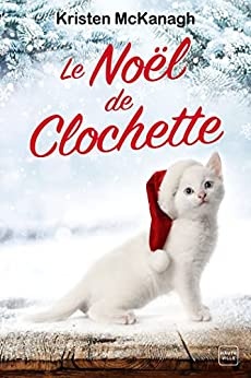 Le Noël de Clochette de  Kristen McKanagh et Barbara Versini