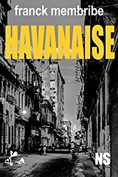 Havanaise de Franck Membribe