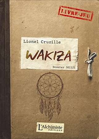 Wakiza - Livre-Jeu de  Lionel Cruzille