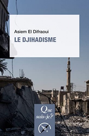 Le Djihadisme de El Asiem Difraoui