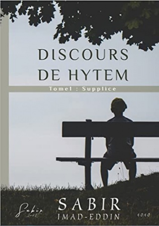DISCOURS DE HYTEM: SUPPLICE de IMAD EDDIN SABIR