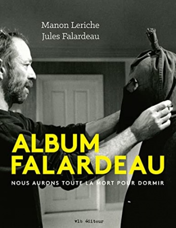 Album Falardeau de Pierre Falardeau