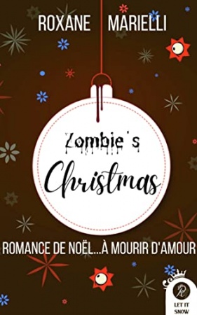 Zombie's Christmas de Roxane Marielli