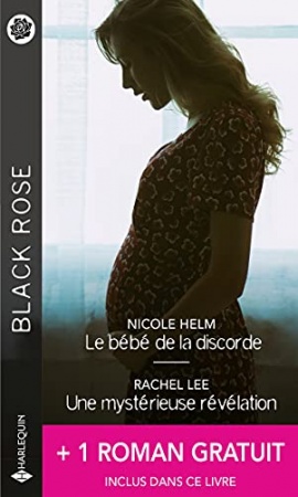 Le bébé de la discorde - Une mystérieuse révélation - La mémoire de la nuit  de Nicole Helm & Rachel Lee  et Angi Morgan